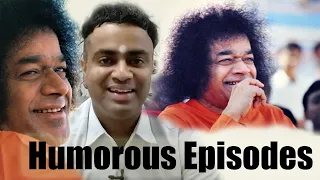 Funny Episodes in Sathya Sai's Presence | Sai Humour | Insights