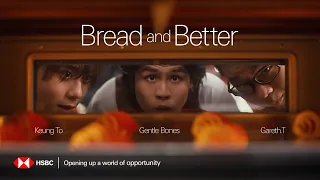 Gareth.T, Keung To, Gentle Bones《Bread and Better》Official Music Video