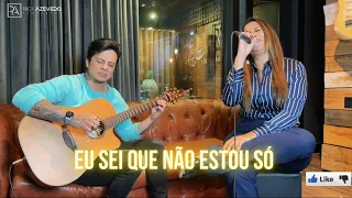 Eu Sei Que Não Estou Só - CLARA BARRETO E RICK AZEVEDO (Cover)