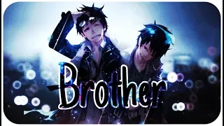 ☆Nightcore ~ Brother || deeper version || lyrics