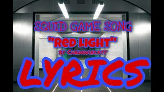 “Red Light” by Chewiecatt LYRICS