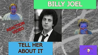 SO LIVELY! TELL HER ABOUT IT BY BILLY JOEL ~ Reaction