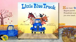 🚚  Kids Book Read Aloud: Little Blue Truck by Alice Schertle