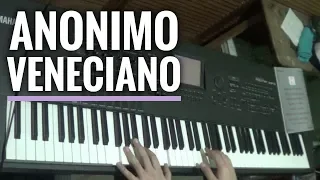 Anonimo Veneciano (Anonimo Veneziano) - Piano Solo