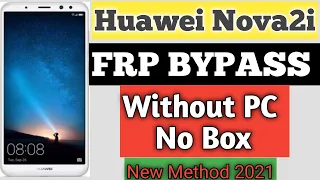 Huawei Nova 2i FRP Bypass New Method 2021 | RNE-L22/Huawei Nova 2i google bypass | without box.