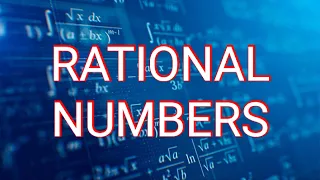 Properties of Addition of Rational Numbers | Class VIII Mathematics (CBSE)