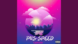 Pus Speed