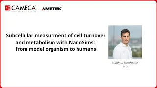 NanoSIMS - Subcellular measurements of cell turnover and metabolism - Webinar