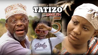 TATIZO ENGLISH Episode 5