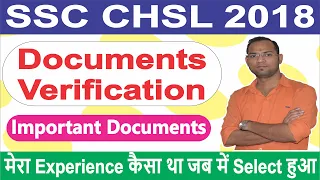 SSC CHSL 2018 Document Verification I List of Documents Required I SSC CHSL 2018 DV I SSC ER Region