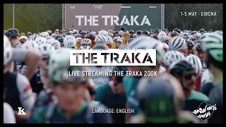 THE TRAKA 2024 | LIVE 200K