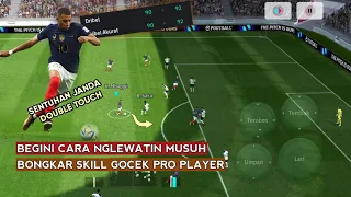 PENGEN BISA GOCEK? PERHATIKAN INI‼️ CARA  SKILL DOUBLE TOUCH / SENTUHAN GANDA EFOOTBALL MOBILE 2024