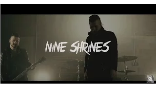 Nine Shrines - King Of Mercy (Official Music Video)