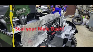 How to seal your dash! Kawasaki Mule Pro FX/FXT/FXR/DX/DXT