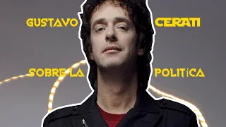 Gustavo Cerati sobre la política y Cristina De Kirchner