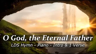 LDS Hymn #175 - O God, the Eternal Father - 1 Verse - LDS Piano Music