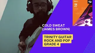 Cold Sweat | James Brown | Trinity Guitar Rock and Pop | Grade 4