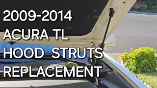 2009 - 2014 ACURA TL HOOD STRUTS REPLACEMENT