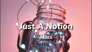 ABBA - Just A Notion (Lyrics)