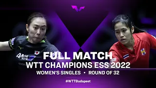 FULL MATCH | Kasumi Ishikawa vs Suthasini Sawettabut | WS Rd 32 | WTT Champions ESS 2022