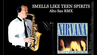 SMELLS LIKE TEEN SPIRITS - Nirvana - Alto Sax RMX - Free score