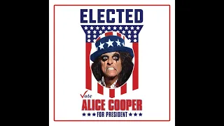 Alice Cooper - Elected (HD/Lyrics)