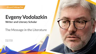 The Message in the Literature | Evgeny Vodolazkin