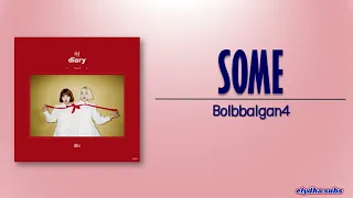 Bolbbalgan4 (볼빨간 사춘기) – Some (썸 탈꺼야) [Rom|Eng Lyric]