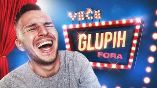 VEČE GLUPIH FORA!