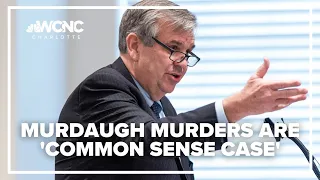 'Common sense case': Prosecutor argues to convict Alex Murdaugh