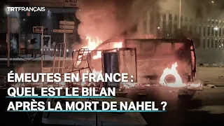 Émeutes après la mort de Nahel : quel est le bilan en France ?