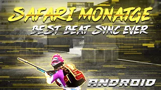 Sarena - Safari Montage || Best Edit Ever || Android || Pubg Montage #23