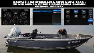 Mount and configuration NMEA 2000 network - Honda BF50 engine and chartplotter Garmin GPSMap1022 xsv