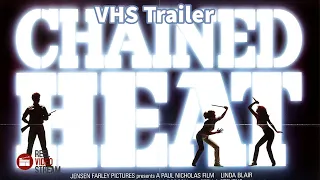 Chained Heat VHS Trailer