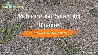 Where to stay in Rome - 8 Best areas to stay in Rome