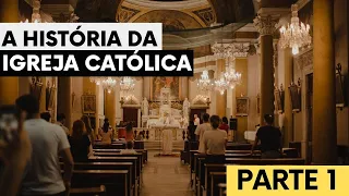 A criação da Igreja Católica Apostólica Romana (parte1)