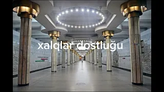 bürün stansiyaların melodiyası (bakı metro)