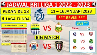 KABAR PERSIB ! JADWAL TERBARU LIGA 1 PEKAN KE 18 ~ PERSIB VS BHAYANGKARA FC, PERSIJA VS BALI UNITED