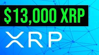 XRP Ripple model predicts $13,000 XRP PRICE, Ripple says XRP is WORLD RESERVE CURRENCY...