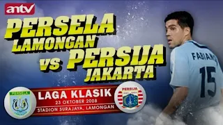 LAGA KLASIK - PERSELA LAMONGAN VS PERSIJA JAKARTA || ERA MARCIO SAUZA