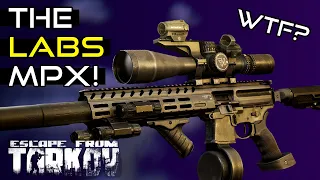 The Ultimate Labs MPX! - Escape From Tarkov PVP Gameplay!