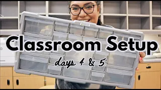 Classroom Setup Days 4 & 5 || 2021-2022