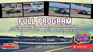 May 3, 2024 | FULL PROGRAM | Kalamazoo Speedway