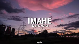 Imahe - Magnus Haven (lyric video)