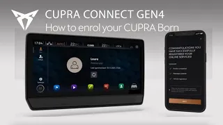 How to enrol your CUPRA Born with CUPRA CONNECT GEN4 | CUPRA