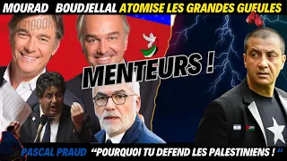 MOURAD BOUDJELLAL atomise les grandes gueules sur gaza ,Pascal Praud en off