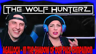 Agalloch - In The Shadow Of Our Pale Companion | THE WOLF HUNTERZ Reactions