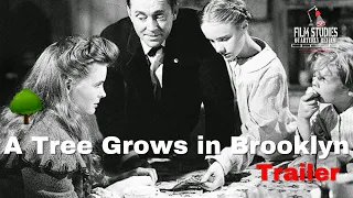 A Tree Grows in Brooklyn (1945) Trailer - Film Studies Quarterly Review