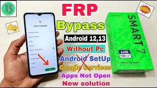 Infinix Smart 7 (X6517) FRP Bypass Without Pc | New Method | Apps Not Open, Android Setup Not Open |