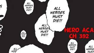 Does Toga *REALLY* Want To Kill Heroes? She's Not Very Good At It || My Hero Academia Ch 392 Review